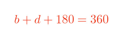 b + d + 180 = 360